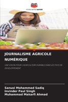 Journalisme Agricole Numérique (French Edition) 620797882X Book Cover