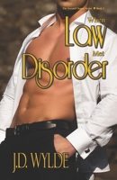 When Law Met Disorder 1493500961 Book Cover