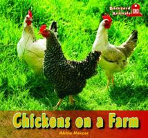 Chickens on a Farm 1435838408 Book Cover