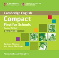 Compact First for Schools Class Audio CD 1107415748 Book Cover