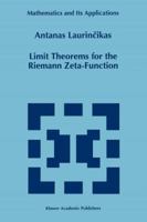 Limit Theorems for the Riemann Zeta-Function 0792338243 Book Cover