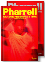 Pharrell: Carbon, Pressure & Time: A Book of Jewels 0847899179 Book Cover