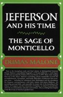 The Sage of Monticello: (Jefferson and His Time, Vol. 6) 0316544639 Book Cover