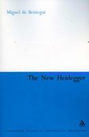 New Heidegger (Continuum Studies in Continental Philosophy) 0826470610 Book Cover