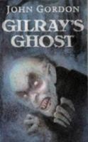 Gilray's Ghost 0744543894 Book Cover