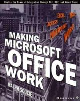 Making Microsoft Office Work 0078811880 Book Cover