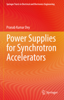 Power Supplies for Synchrotron Accelerators 9819776058 Book Cover