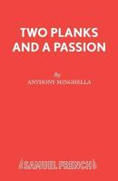 Two Planks and a Passion 0573016046 Book Cover