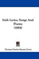 Irish Lyrics, Songs And Poems 1241140529 Book Cover
