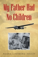 My Father Had No Children B0CWJ4VDKF Book Cover