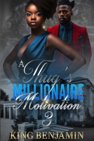 A Thug's Millionaire Motivation 3 B0CM1GBLBK Book Cover