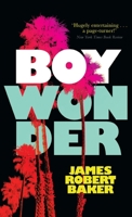 Boy Wonder 1954321171 Book Cover