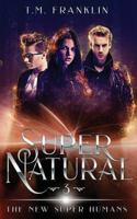 Super Natural 179461673X Book Cover
