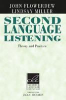 Second Language Listening: Theory and Practice 0521786479 Book Cover