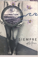Siempre (Spanish Edition) B0D11KR6F5 Book Cover
