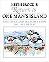 Return to One Man's Island: Paintings and Sketches from the Isle of May 1841589748 Book Cover