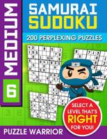 Medium Samurai Sudoku: 200 Perplexing Puzzles 1092160493 Book Cover