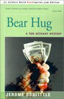 Bear Hug: A Tom Bethany Mystery 0671745697 Book Cover