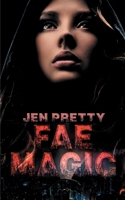 Fae Magic 1775290603 Book Cover