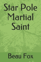 Star Pole Martial Saint null Book Cover