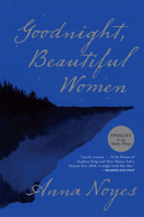 Goodnight, Beautiful Women 0802124844 Book Cover