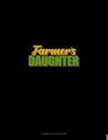 Farmer's Daughter: Cornell Notes Notebook 1696799457 Book Cover