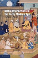 Global Interactions in the Early Modern Age, 1400–1800 0521688671 Book Cover