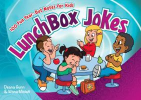 Lunchbox Jokes: 100 Fun Tear-Out Notes for Kids 1938706137 Book Cover