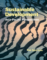 Sustainable Development: Asia-Pacific Perspectives 0521897173 Book Cover