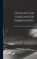 Designs for Hardanger Embroidery 1015607969 Book Cover