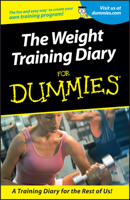 Weight Training Diary for Dummies 0764553364 Book Cover