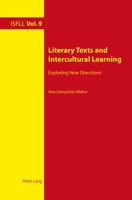 Literary Texts and Intercultural Learning: Exploring New Directions 3034307209 Book Cover