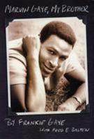 Marvin Gaye, My Brother 0879307420 Book Cover