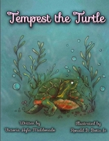 Tempest the Turtle 1735937460 Book Cover