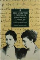 The Selected Letters of Somerville and Ross 0571153496 Book Cover