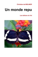 Un monde repu: Les éditions du Val 1980250278 Book Cover