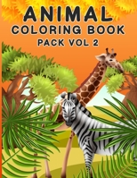 Animal Coloring Book Pack Vol 2: Creative Easy Animal Coloring Book Pack Vol 2 For Boys And Girls With Page Size 8.5 X 11 Single Sided B08J59559R Book Cover