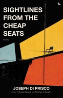 Sightlines from the Cheap Seats 1945572523 Book Cover