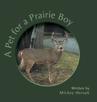 A Pet for a Prairie Boy 1038363985 Book Cover