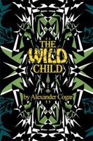 The Wild Child 1984548190 Book Cover