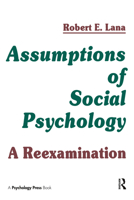 Assumptions of Social Psychology: A Reexamination 0805810234 Book Cover