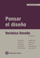 Pensar el diseño (Spanish Edition) 9873970215 Book Cover