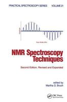 Nmr Spectroscopy Techniques (Practical Spectroscopy) 0824794508 Book Cover