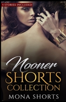 Nooner Shorts Collection B08GB52M9C Book Cover
