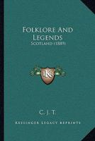 Folklore and Legends 0469051558 Book Cover