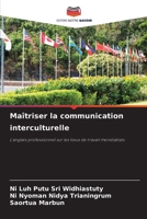 Maîtriser la communication interculturelle (French Edition) 6208500575 Book Cover