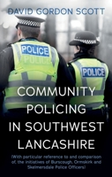 Community Policing in Southwest Lancashire 1805144464 Book Cover