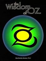 The Wisdom of Oz: Reflections of a Jungian Sandplay Therapist (Oz Series) 1583940367 Book Cover