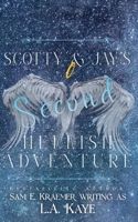 Scotty & Jay's Second Hellish Adventure (Dearly and the Departed) B0DY2VVD9F Book Cover