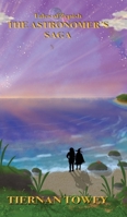 The Astronomer's Saga: Book One (Tales of Zepish) 1971974064 Book Cover